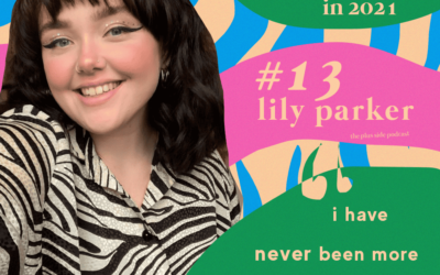 Podcast Ep 13: The Joy of Being a Female Creative With Lily Parker